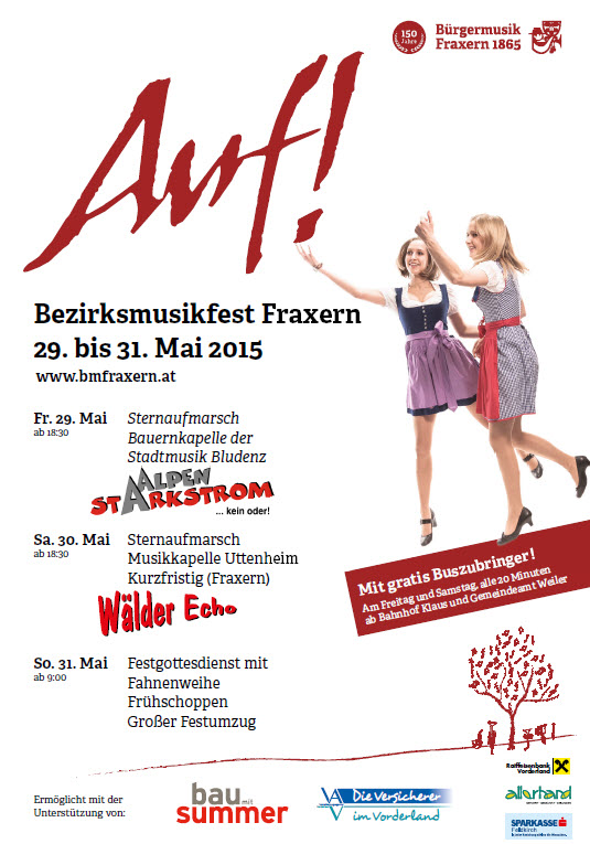 150 Jahre Bürgermusik Fraxern - Bezirksmusikfest