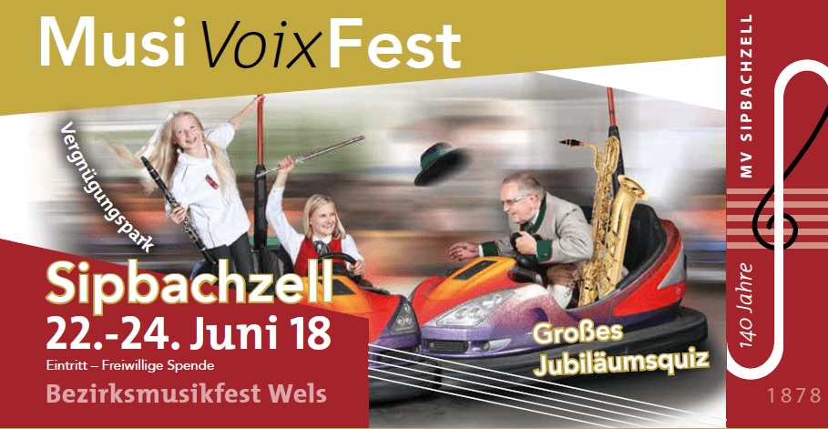MusiVoixFest 2018 Sipbachzell | Bezirksmusikfest Wels