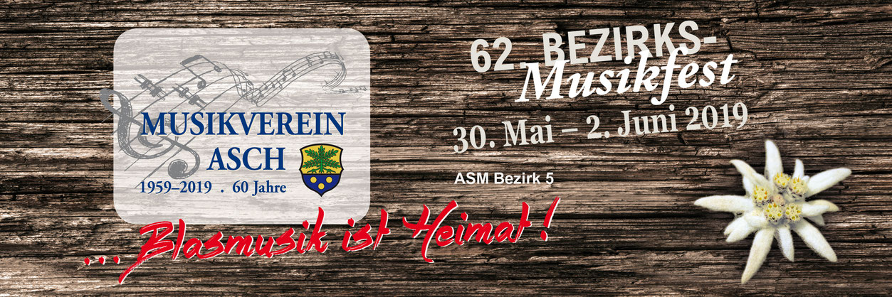 62. Bezirksmusikfest Asch - Blasmusik ist Heimat