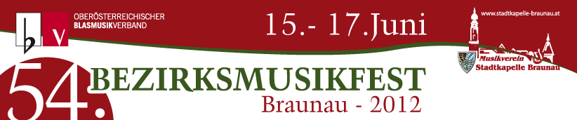 Bezirksmusikfest Braunau 2012